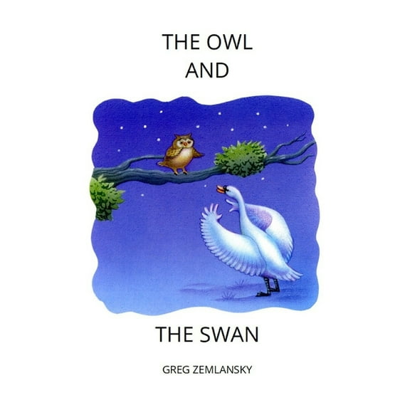The Owl and the Swan (Paperback)