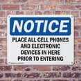 thumbnail image 4 of (2 Pack) Place All Cell Phones And Electronic Devices OSHA Notice Sign 18 Inch X 12 Inch Plastic Sign, Weather Resistant, UV Protected for Workplace, Business, and Construction Site,, 4 of 8