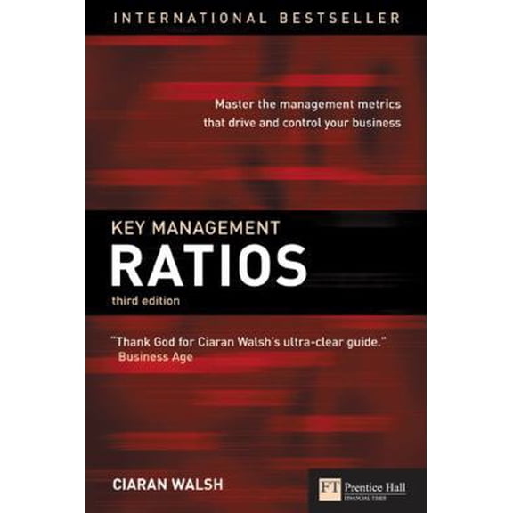 Pre-Owned Key Management Ratios: Master the Management Metrics That Drive and Control Your Business (Paperback) 0273663453 9780273663454