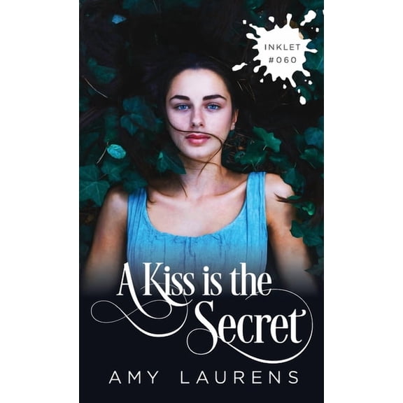 Inklet A Kiss Is The Secret, Book 60, (Paperback)