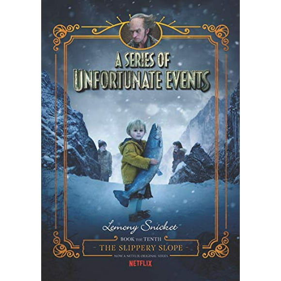 Pre-Owned A Unfortunate Events The Slippery Slope, Book 10, (Hardcover)