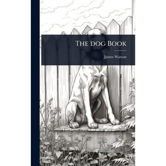 The dog Book, (Hardcover)