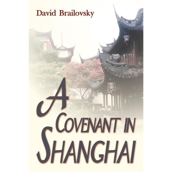 Covenant in Shanghai