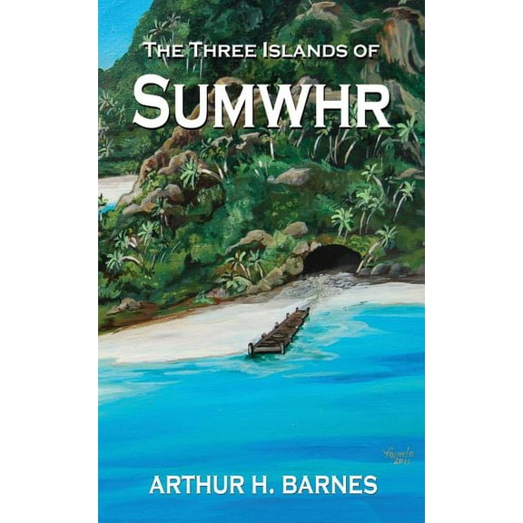 The Three Islands of Sumwhr, (Paperback)