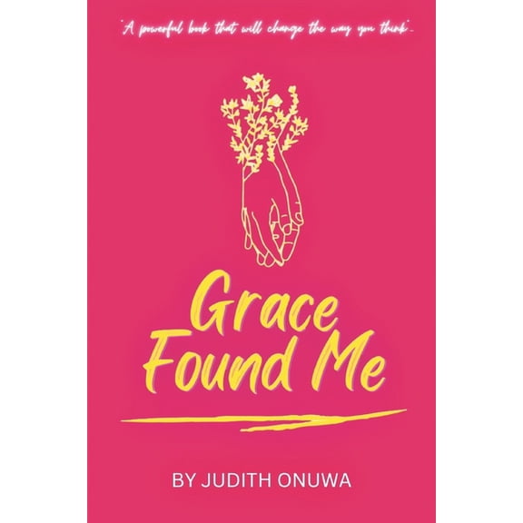 Grace Found Me Grace Found Me: Get Inspired, Book 1, (Paperback)