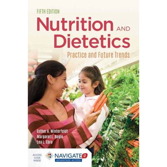 Nutrition & Dietetics: Practice and Future Trends (Paperback)