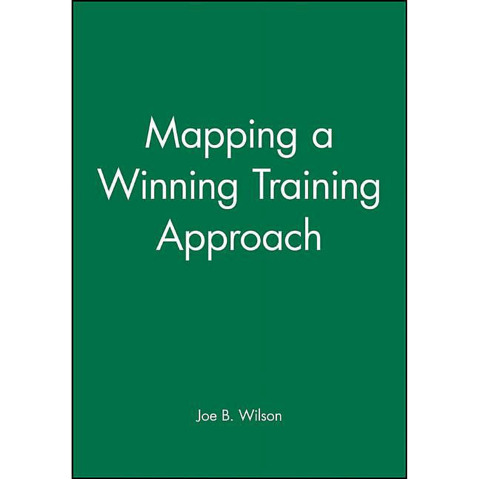 High-Impact Training Series Mapping Winning Training Approach Guide (Paperback)