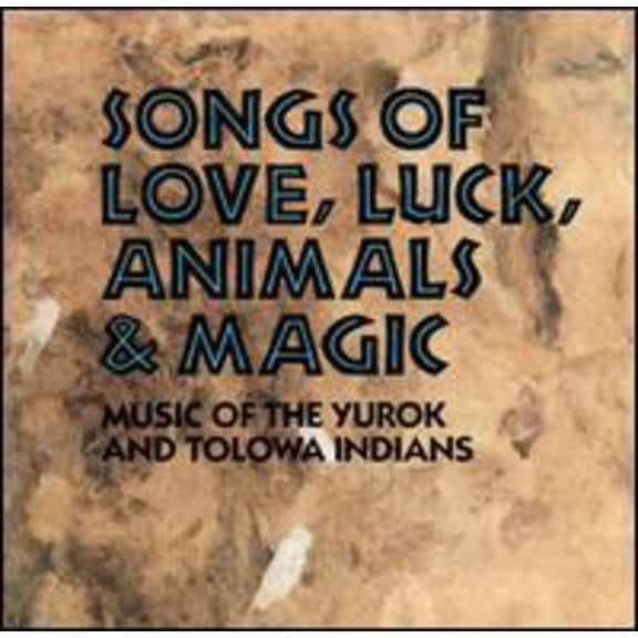 Songs of Love Luck Animals & Magic / Various
