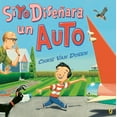 thumbnail image 3 of Si yo diseÃ±ara un auto (Spanish Edition), 3 of 3