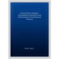 thumbnail image 1 of Pre-Owned Critical Genre Analysis: Investigating interdiscursive performance in professional practice, (Paperback), 1 of 1