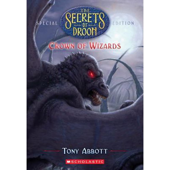 Pre-Owned Crown of Wizards (Secrets of Droon # 6) (Paperback) 0545098823 9780545098823