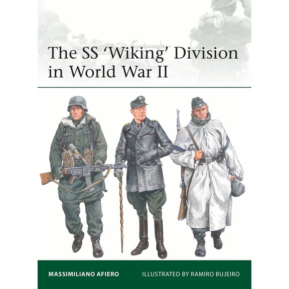 Elite The SS 'Wiking' Division in World War II, Book 270, (Paperback)