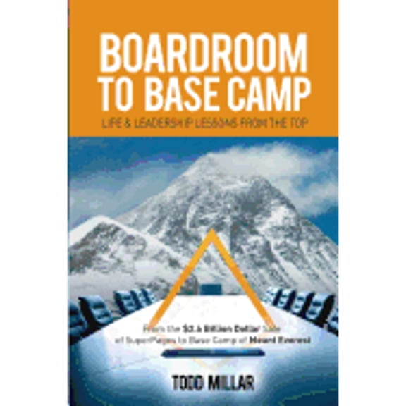 Boardroom to Base Camp (Paperback)