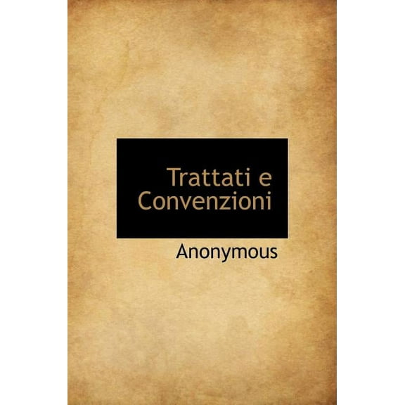 Trattati E Convenzioni (Hardcover)