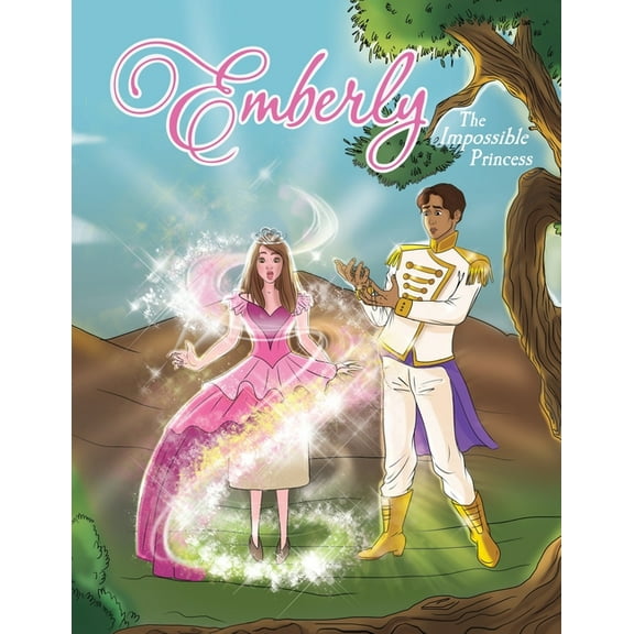 Emberly: The Impossible Princess, (Paperback)