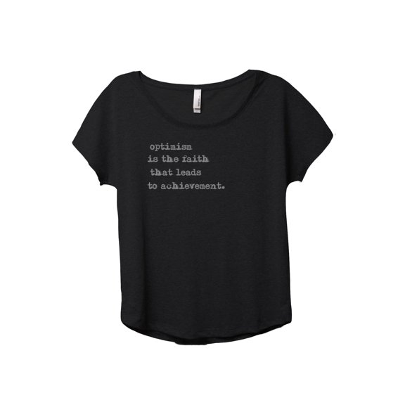 Optimism Is The Faith That Leads To Achievement Women's Fashion Slouchy Dolman T-Shirt Tee Heather Black 2X-Large
