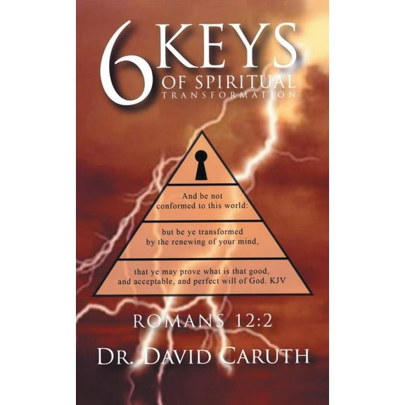 6 Keys of Spiritual Transformation