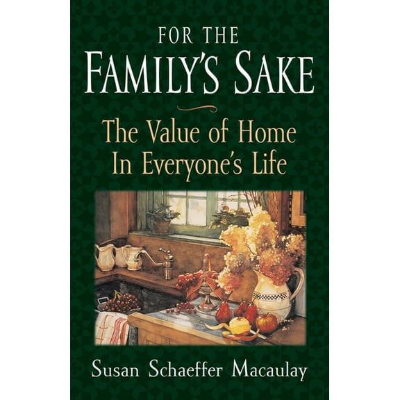 For the Familys Sake, (Paperback)