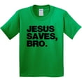 thumbnail image 3 of Inktastic Jesus Saves, Bro. Youth T-Shirt, 3 of 5