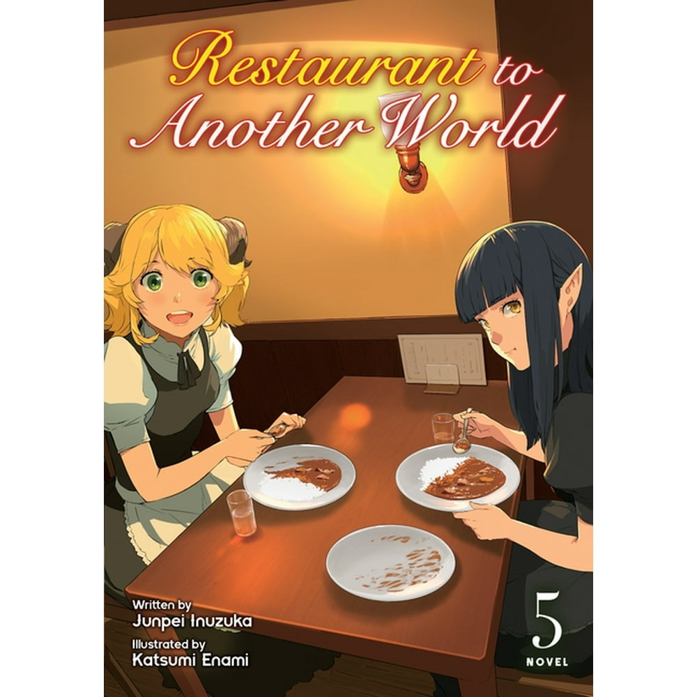 Restaurant To Another World Light Novel