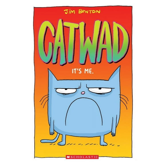 Catwad: It's Me, Book 1, (Paperback)