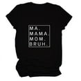thumbnail image 3 of Shwomsmer Womens Summer Tops Loose Fit MA Mama Mom Bruh Letter Print Short Sleeve T Shirt Womens Long Sleeve T Shirts, 3 of 3