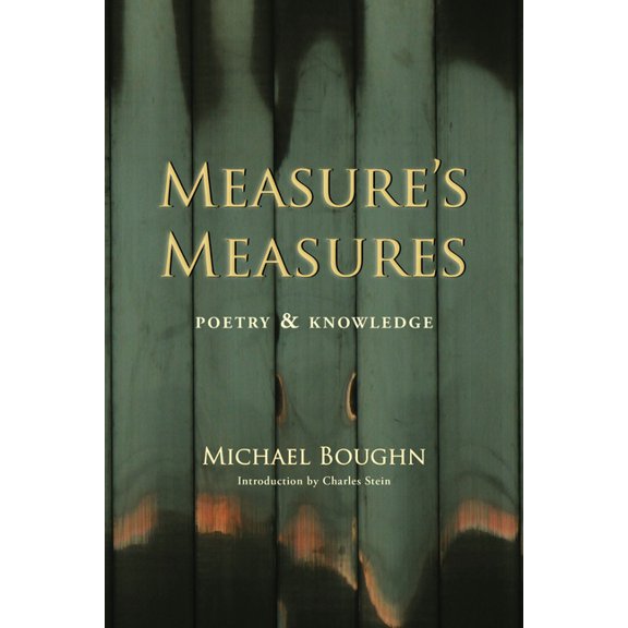 Measure's Measure: Poetry & Knowledge, (Paperback)