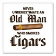 thumbnail image 1 of DistinctInk Custom Bumper Sticker - 10" x 10" Decorative Decal - White Background - Never Underestimate Old Man Who Smokes Cigars, 1 of 2