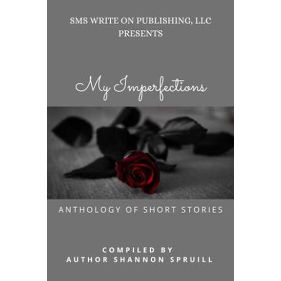 Pre-Owned My Imperfections: Anthology of Short Stories (Paperback) 1735543713 9781735543710