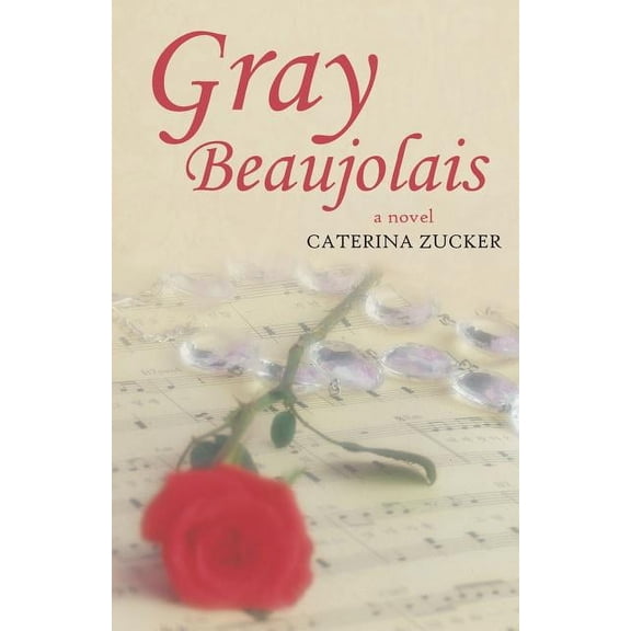 Gray Beaujolais (Paperback)