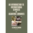 thumbnail image 3 of Une Introduction aux Services d'Instructions dans les Bibliothèques Académiques, 3 of 3