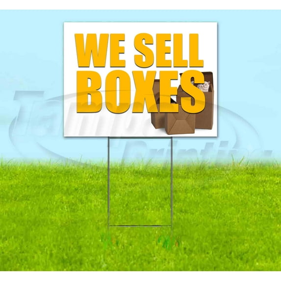 We Sell Boxes (18" x 24") Yard Sign, Includes Metal Step Stake