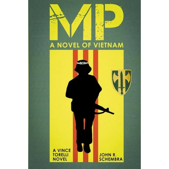 A Vince Torelli Novel MP - A Novel of Vietnam, (Paperback)