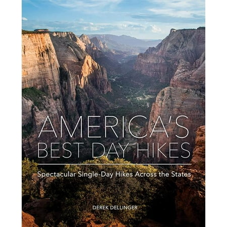 America's Best Day Hikes: Spectacular Single-Day Hikes Across the States (Best Places To Hike Near Austin)