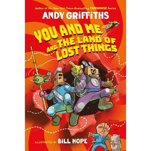 You & Me You and Me and the Land of Lost Things, Book 1, (Paperback)