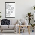 thumbnail image 3 of Stupell Industries Industrial Life Manual Is Mom Black Framed Giclee Art, 20 x 30, by Elizabeth Tyndall, 3 of 8
