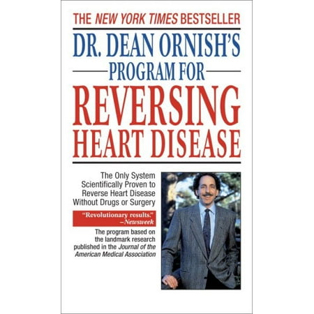 Dr. Dean Ornish's Program for Reversing Heart Disease