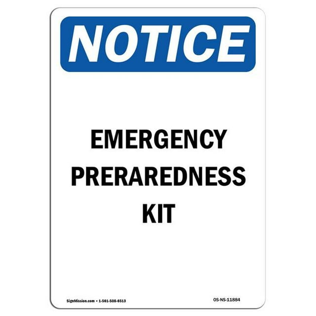 SignMission OS-NS-A-1218-V-11884 12 x 18 in. OSHA Notice Sign - Emergency Preparedness Kit