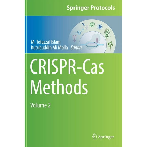Springer Protocols Handbooks Crispr-Cas Methods: Volume 2, (Hardcover)