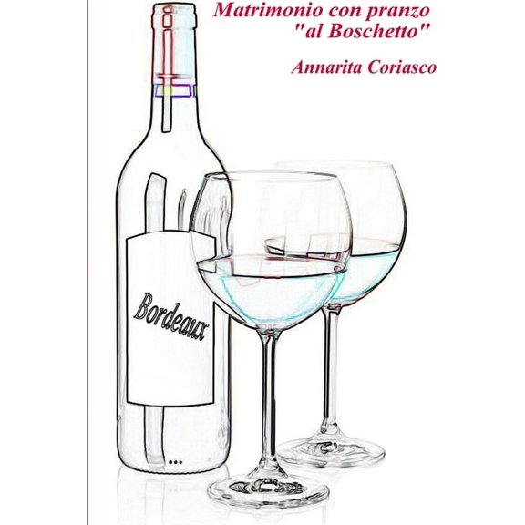 Matrimonio con pranzo "al Boschetto" - Delitti di provincia 7, (Paperback)