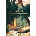 thumbnail image 1 of EL PERRO QUE NINO NO TENIA LIMONERO ANTON VAN HERTBRUGGE, 1 of 2