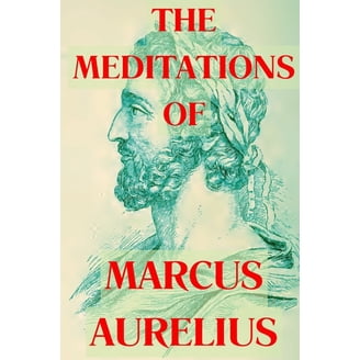 editations: by arcus Aurelius (Everyan's Library CLASSICS editations: by arcus Aurelius (Everyan's Library CLASSICS