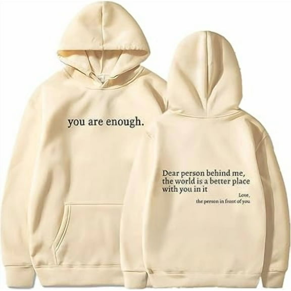 You are Enough Hoodie, Dear Person Behind Me Hoodie,You are Enough Sweatshirt,for Women Sweatshirts Casual Pullover