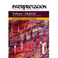 thumbnail image 1 of Nahum--Malachi: Interprétation: un Commentaire Biblique pour Enseigner et Prêcher, 1 of 3