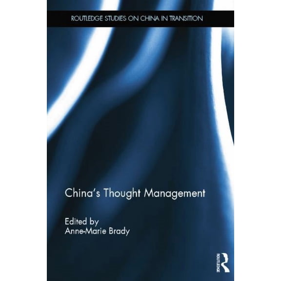 Routledge Studies on China in Transition China's Thought Management, (Paperback)