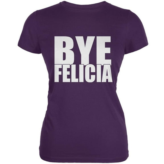 Bye Felicia Purple Juniors Soft T-Shirt - Large