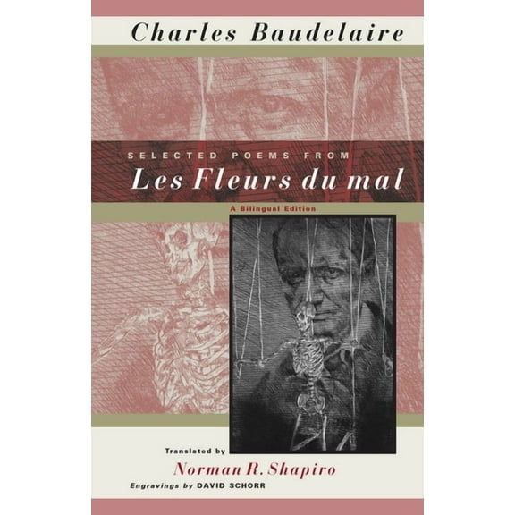 Selected Poems from Les Fleurs Du Mal: A Bilingual Edition, (Paperback)