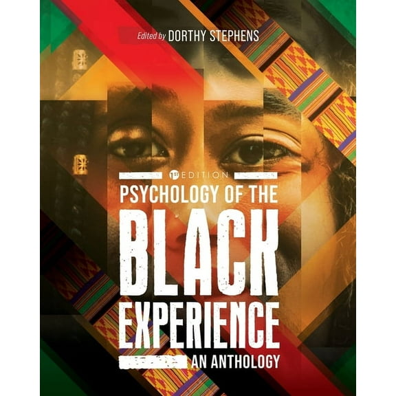 Psychology of the Black Experience: An Anthology, (Paperback)