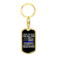 thumbnail image 4 of Police I Backed The Blue For My Son Stainless Steel or 18k Gold Premium Swivel Dog Tag Keychain, 4 of 10