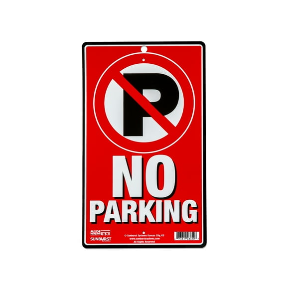 Sunburst Systems 8650 6" x 10" Red High Quality No Parking Plastic Sign